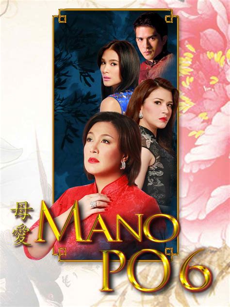 Mano Po 6: A Mother's Love .